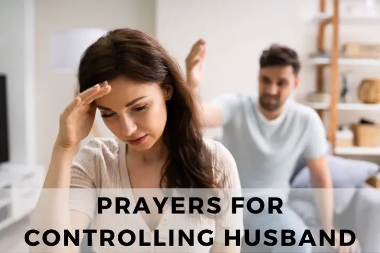 15 Liberating Prayers for Controlling Husband