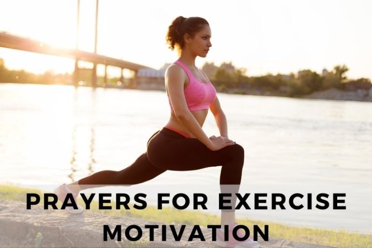 15 Passionate Prayers for Exercise Motivation