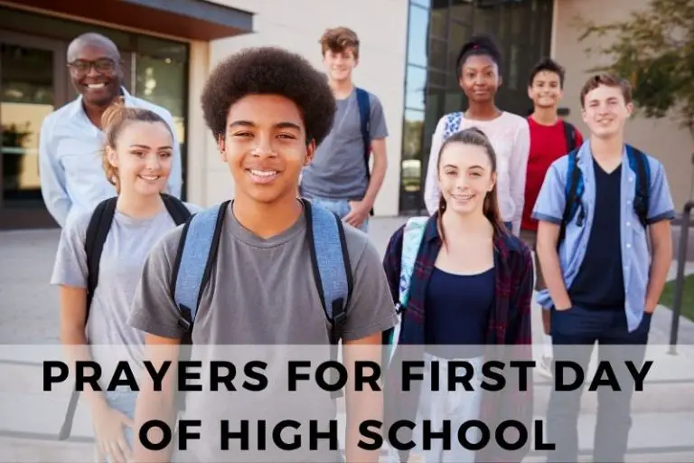 15 Inspirational Prayers for First Day of High School