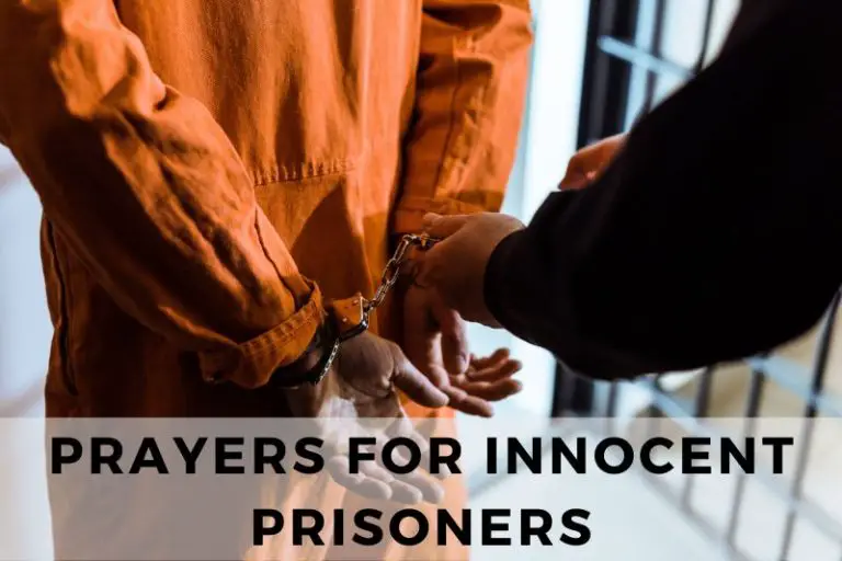 15 Hopeful Prayers for Innocent Prisoners