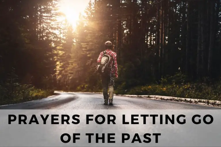 15 Cathartic Prayers for Letting Go of the Past