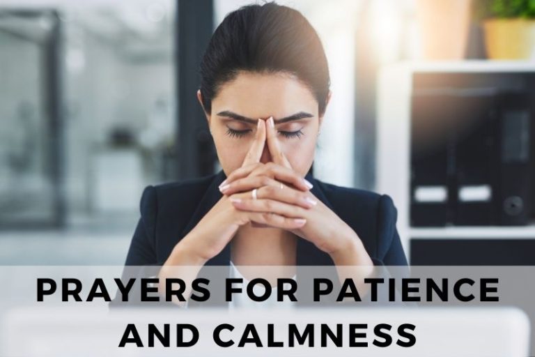 21 Serene Prayers for Patience and Calmness