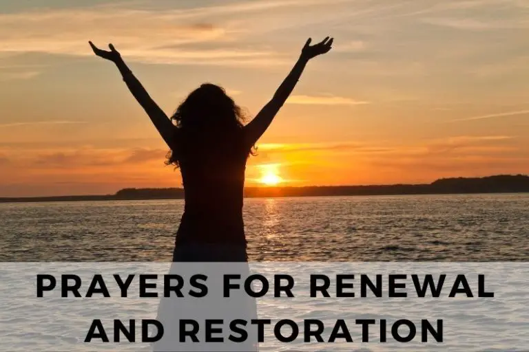 21 Transformative Prayers for Renewal and Restoration - Strength in Prayer