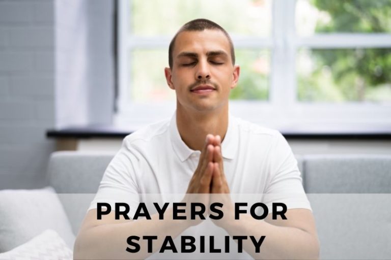 25 Calming Prayers for Stability