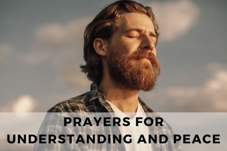 25 Serene Prayers for Understanding and Peace