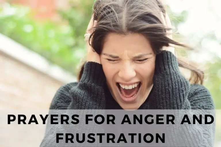 15 Calming Prayers for Anger and Frustration