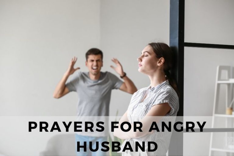 25 Calming Prayers for Angry Husband
