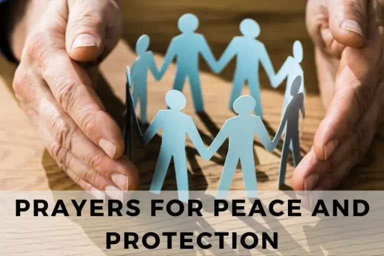 25 Reassuring Prayers for Peace and Protection