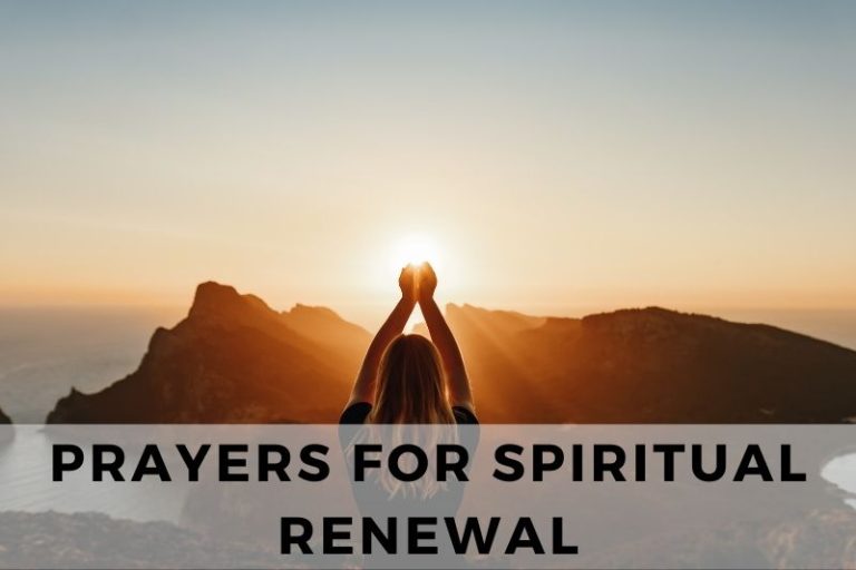 21 Transformative Prayers for Spiritual Renewal