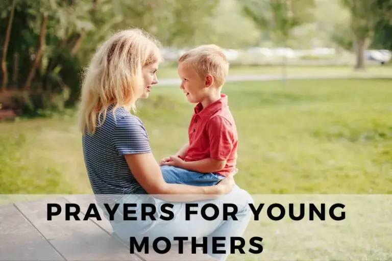 25 Uplifting Prayers for Young Mothers