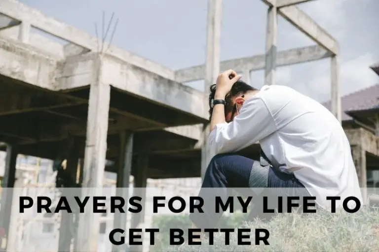 15 Empowering Prayers for My Life to Get Better