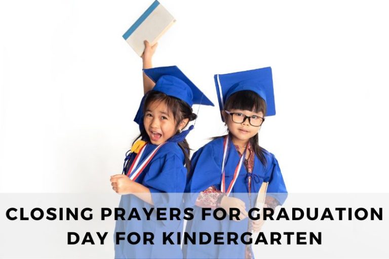 Closing Prayer for Graduation Day for Kindergarten