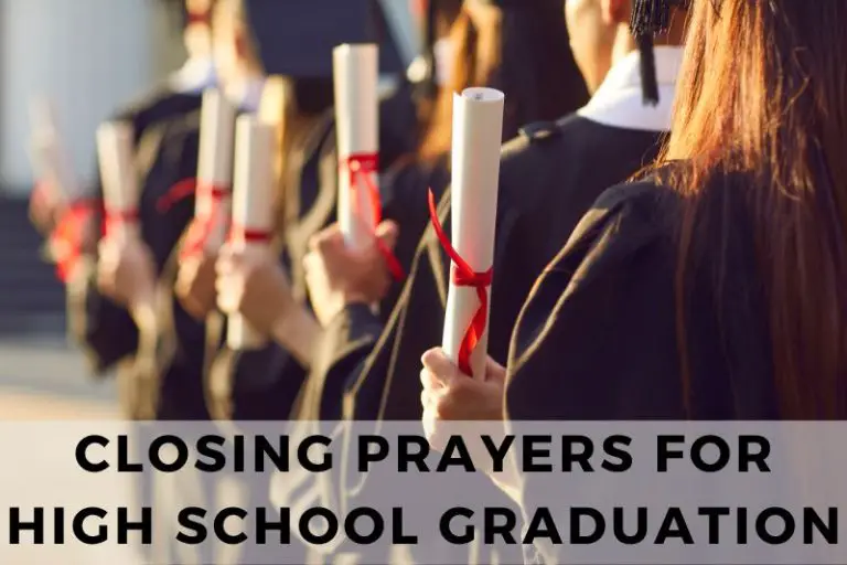Closing Prayer for High School Graduation