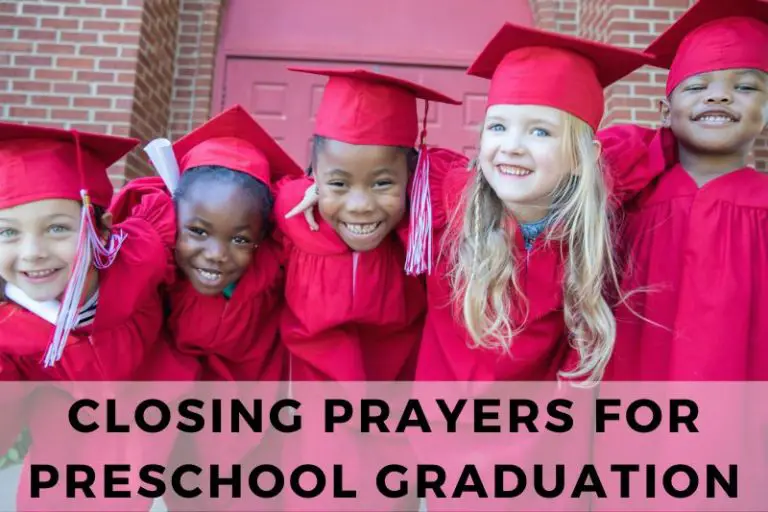Closing Prayer for Preschool Graduation Ceremony