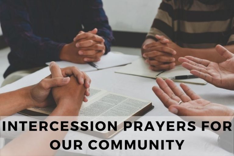Intercession Prayers for Our Community