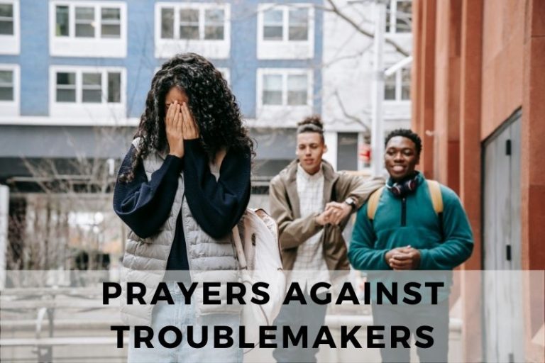 Prayer Against Troublemakers