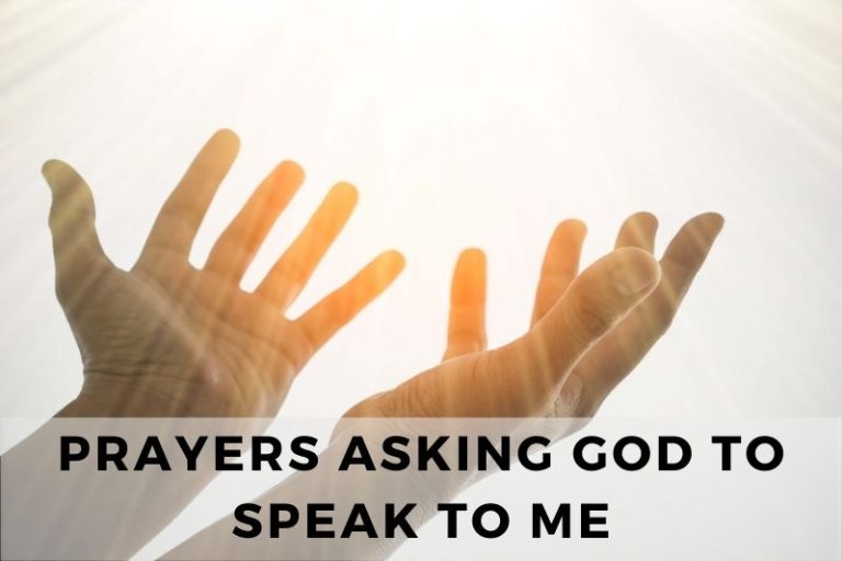 Prayer Asking God to Speak to Me