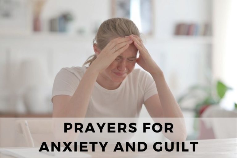 Prayer for Anxiety and Guilt