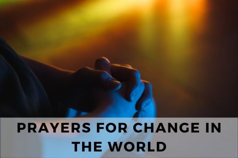 Prayer for Change in the World