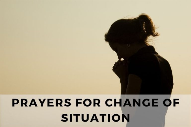 Prayer for Change of Situation