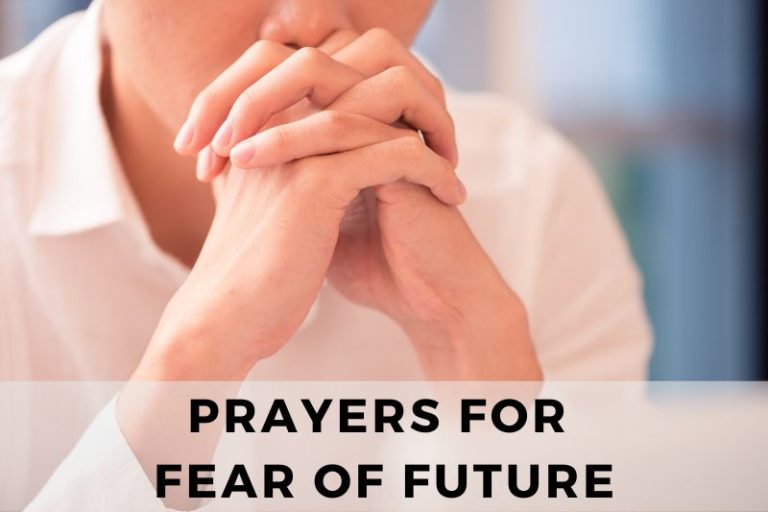 Prayer for Fear of Future