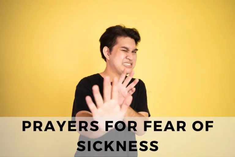 Prayer for Fear of Sickness