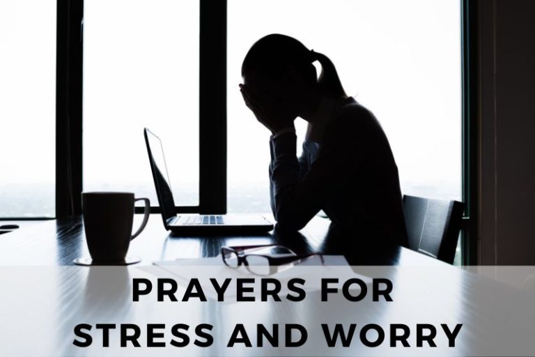 Prayer for Stress and Worry