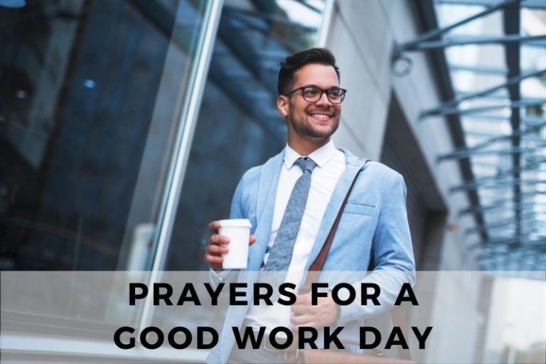 Prayer for a Good Work Day