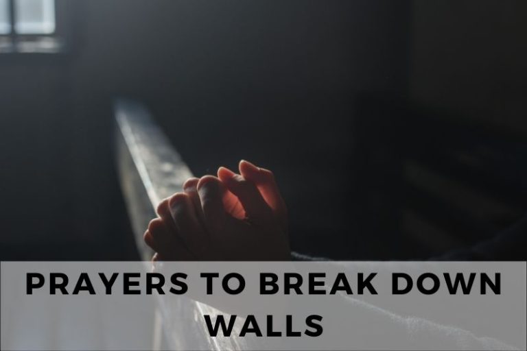 Prayer to Break Down Walls