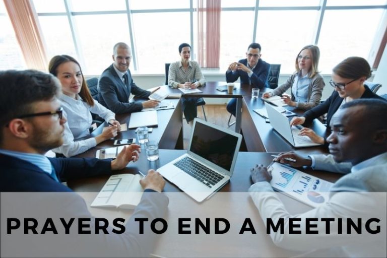 Prayer to End a Meeting