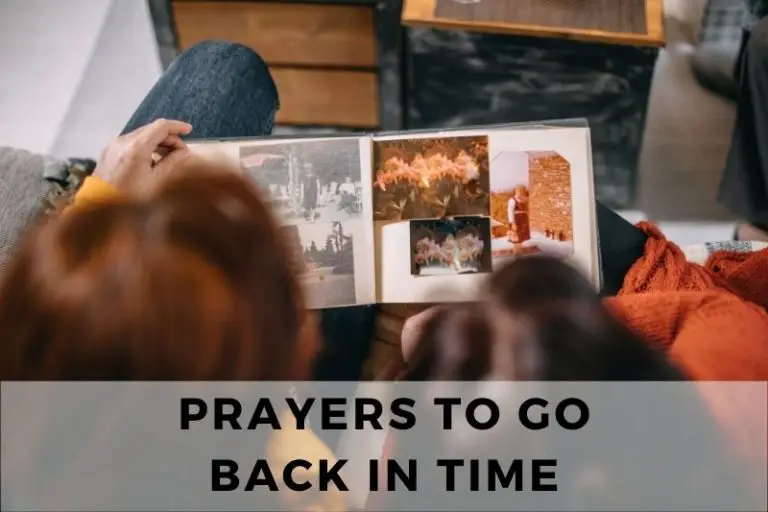 Prayer to Go Back in Time