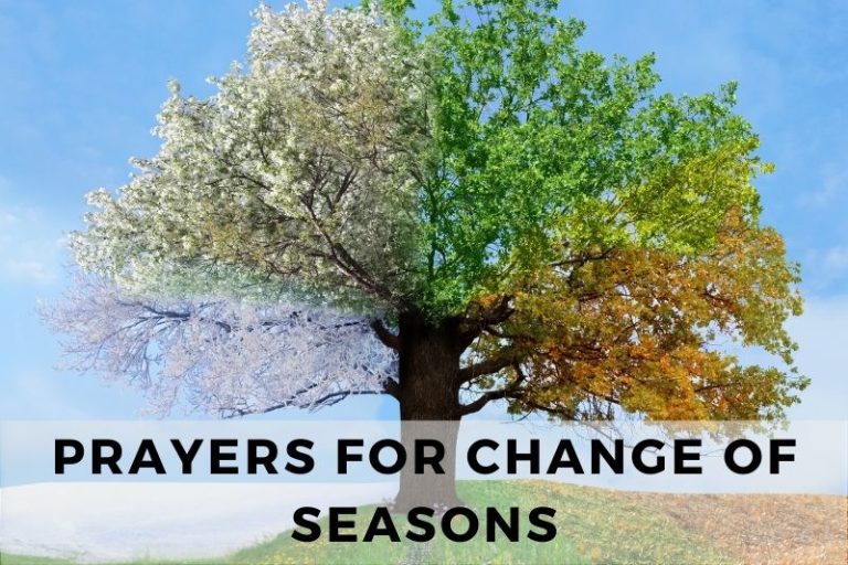 Prayers for Change of Seasons