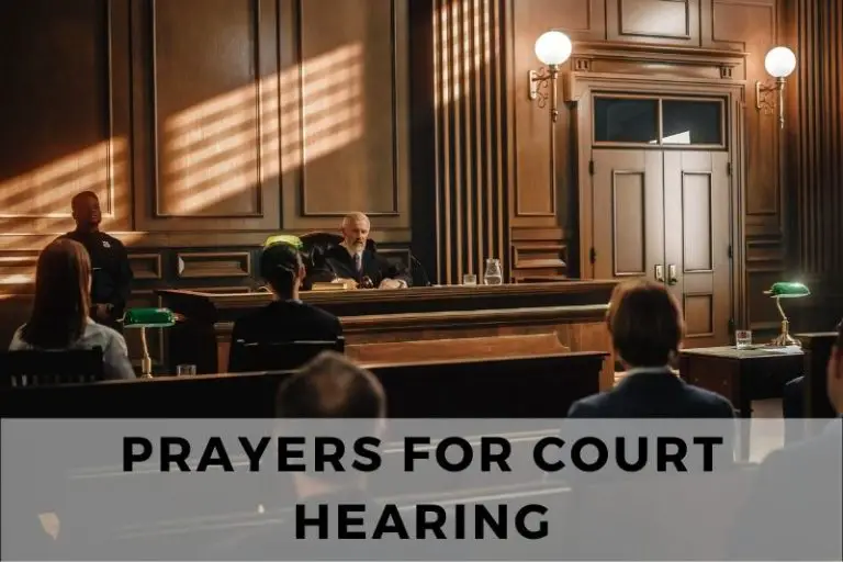 Prayers for Court Hearing