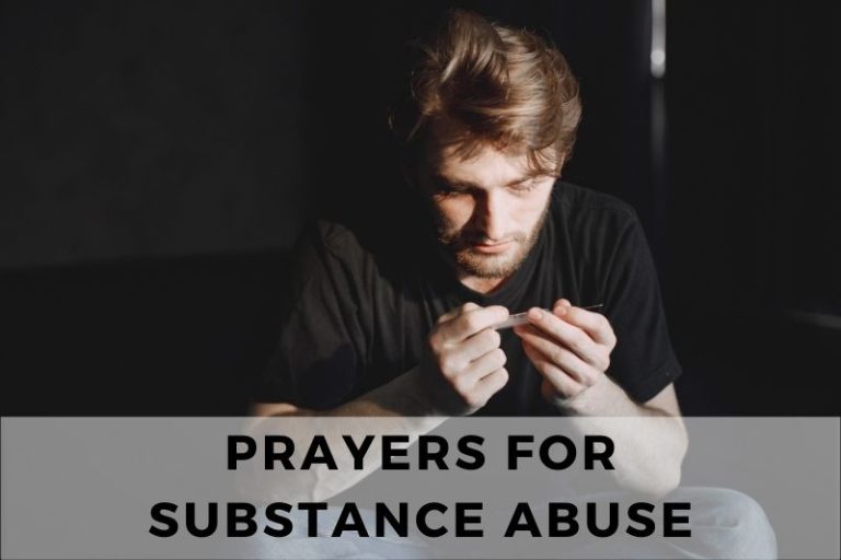 Prayers for Substance Abuse