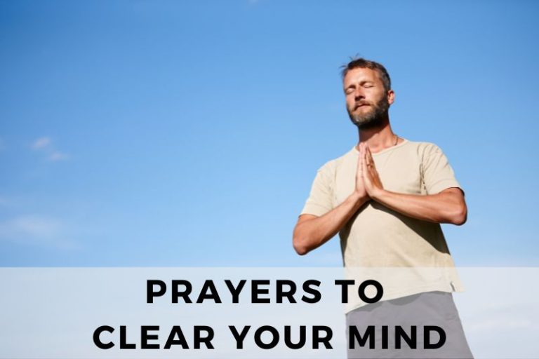 Prayers to Clear Your Mind