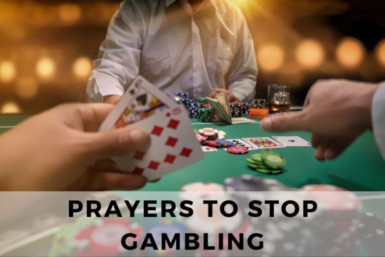 Prayers to Stop Gambling