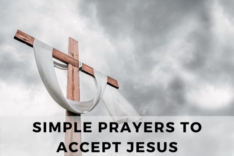 15 Profoundly Simple Prayers to Accept Jesus