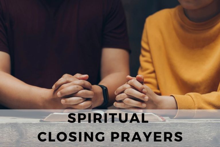 Spiritual Closing Prayer