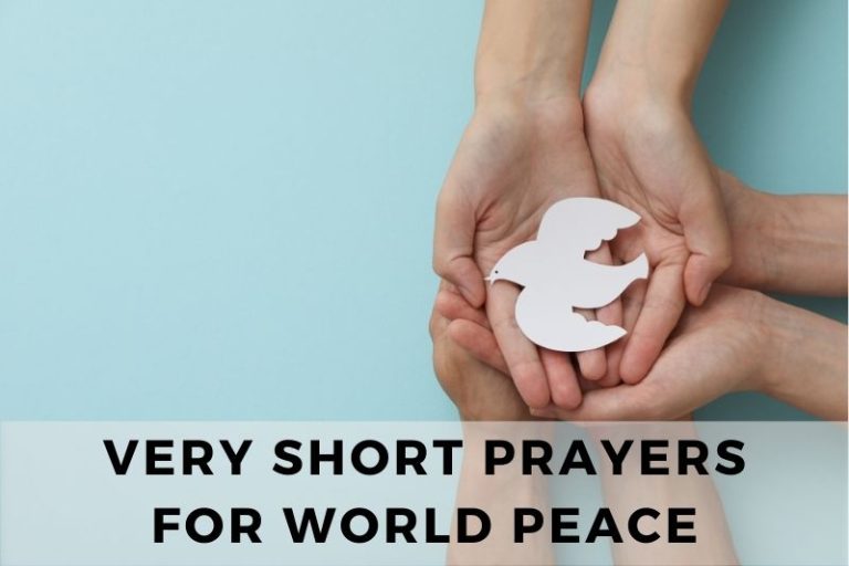 25 Very Short Prayers for World Peace