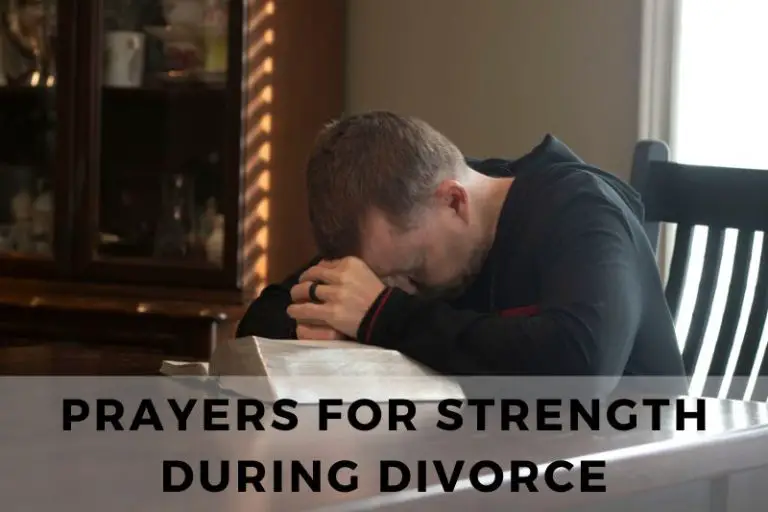 Prayers for Strength During Divorce