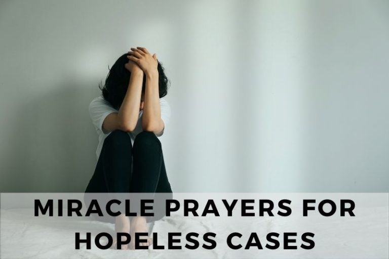 Miracle Prayer for Hopeless Cases