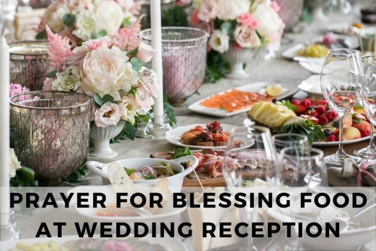 Prayer for Blessing Food at Wedding Reception