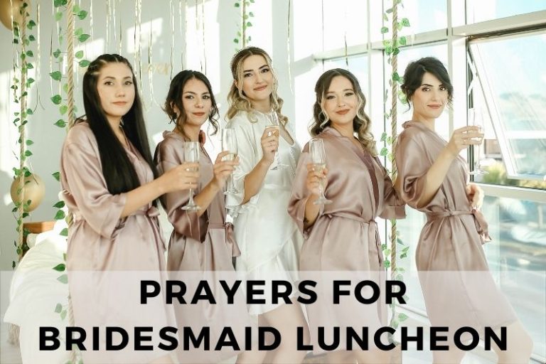 Prayer for Bridesmaid Luncheon