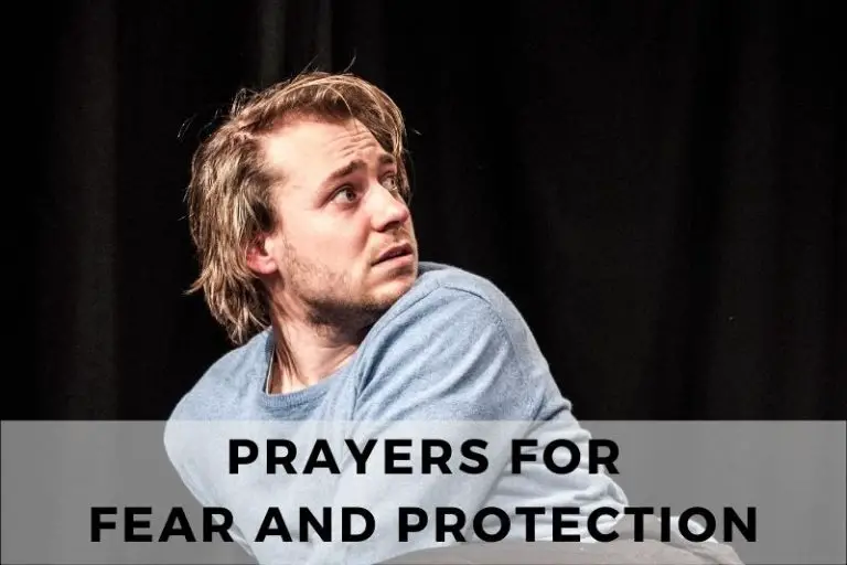 Prayer for Fear and Protection