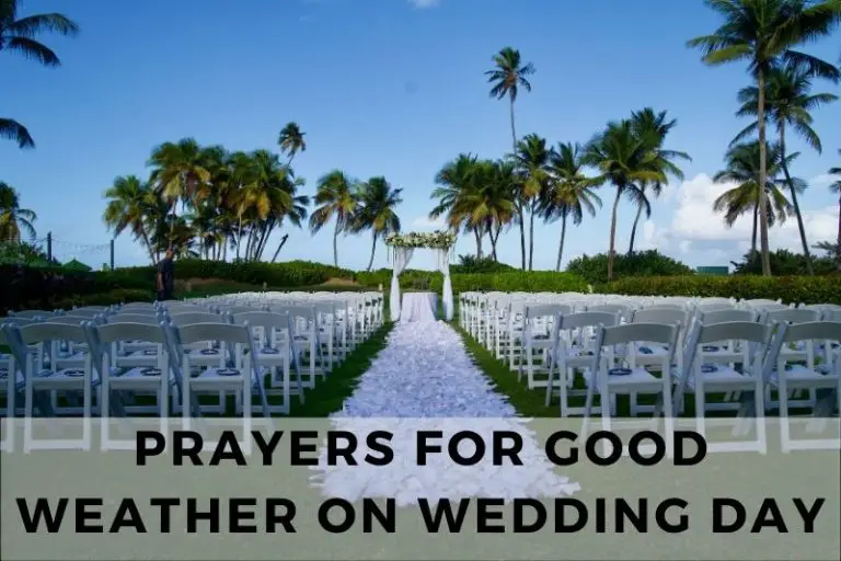 Prayer for Good Weather on Wedding Day