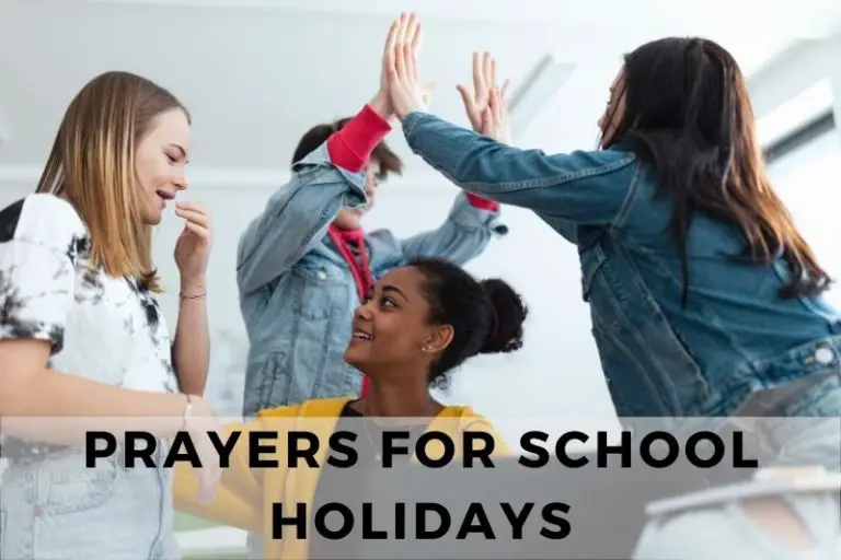Prayer for School Holidays