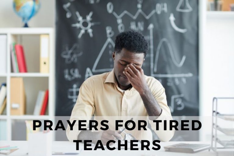 Prayer for Tired Teachers