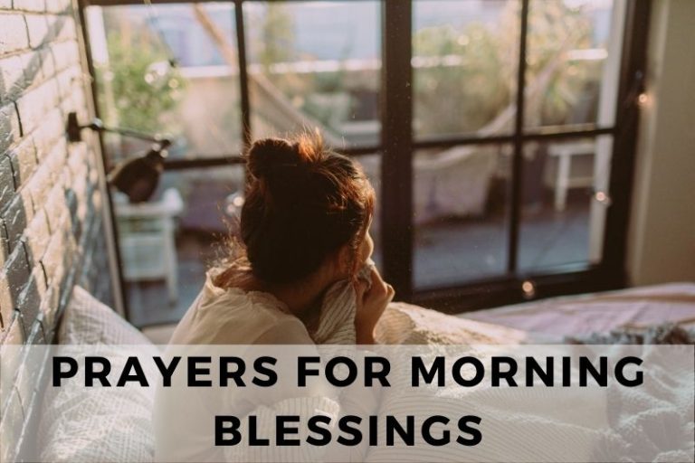 Prayers for Morning Blessings