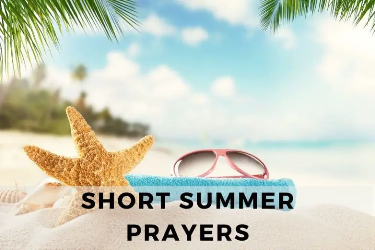 Short Summer Prayers