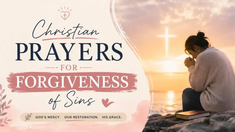 Christian Prayers for Forgiveness of Sins